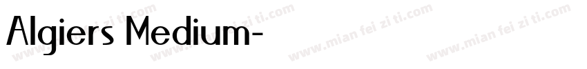 Algiers Medium字体转换